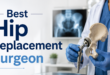 Best hip replacement surgeon