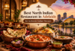 Best North Indian Restaurant