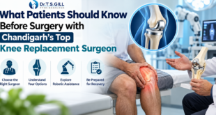 best knee replacement surgeon Chandigarh.