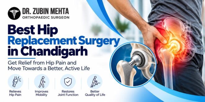 Hip Replacement Surgery in Chandigarh